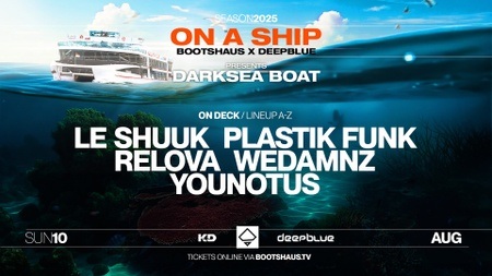 Bootshaus x Deepblue pres: Bootshaus on a Ship!