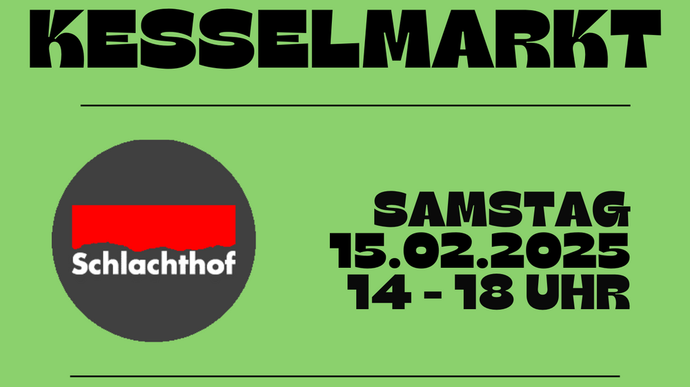 Kesselmarkt - Flohmarkt im Schlachthof