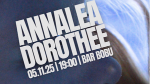 ANNALEA DOROTHEE pre-release show feat. ALEXANDRA KESSLER live at BAR BOBU