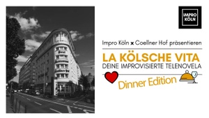 La kölsche Vita – Dinner Edition im Coellner Hof