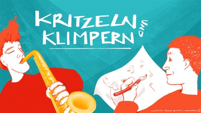 Kritzeln und Klimpern