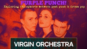 PURPLE PUNCH! x VIRGIN ORCHESTRA