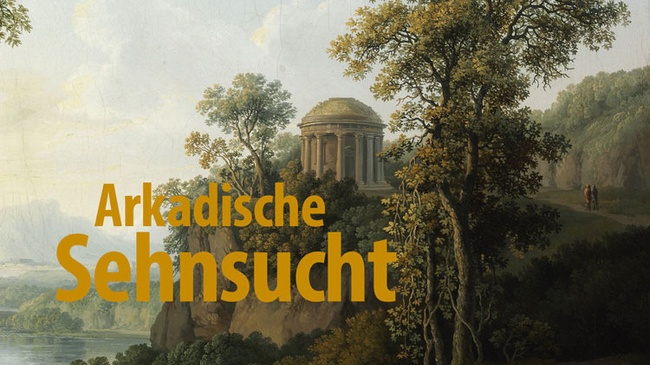 Arkadische Sehnsucht