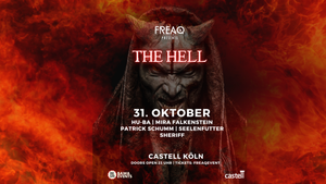 FREAQ presents THE HELL | 31. Oktober 2024 | Castell Köln