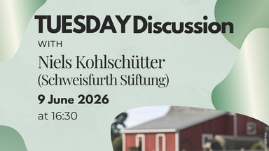 Tuesday Discussion with Niels Kohlschütter (Schweisfurth Stiftung)
