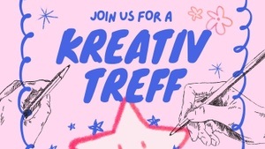 Join us for a Kreativ Treff!