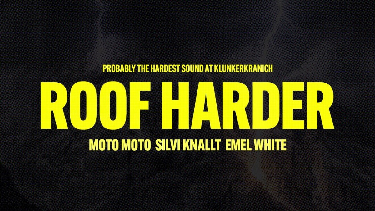 Titelbild der Veranstaltung ROOF HARDER w. Moto Moto, Emel White, Silvi Knallt