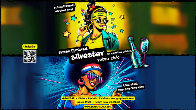 Trash Island Silvester im Kwartier Latäng - Ein Event in zwei Locations