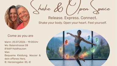 ✨ SHAKE & OPEN SPACE ✨  Release. Express. Connect