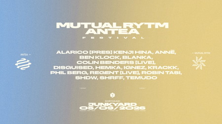 MUTUAL RYTM x ANTEA Festival with Alarico, ANNĒ, Ben Klock, Colin Benders, Ignez, SHDW + more