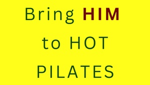 Bring your Emergency Contact to Hot Pilates!