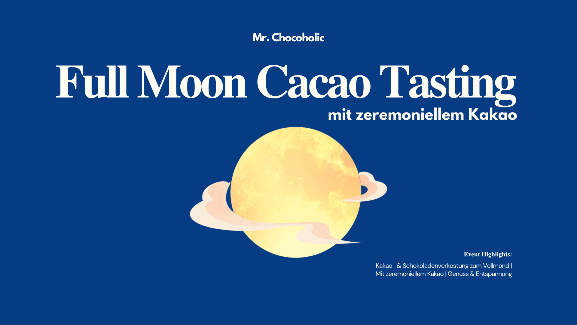 Full Moon Cacao Tasting - mit zeremoniellem Kakao - in Dortmund
