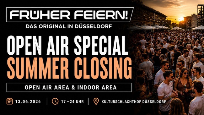 FRÜHER FEIERN! Open Air Special - Summer Closing