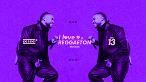 I LOVE REGGAETON x KESSEL x Reutlingen liebt Latinbeats