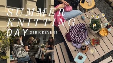 Summer Knitting Day - Strickevent