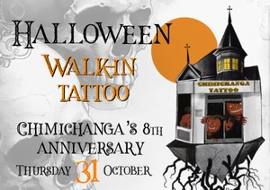 Chimichanga Tattoo celebrates its 8th anniversary in combination with an after work Halloween Walk In