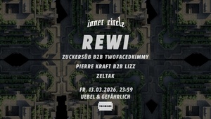 Inner Circle Techno w/ REWI & ZELTAK