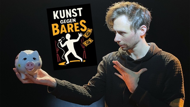 Kunst gegen Bares - Open Stage Show