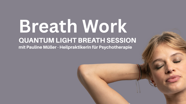 Breath Work - Quantum Light Breath