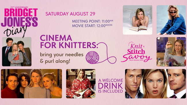 Savoy’s Knit & Stitch: Bridget Jones (OV)