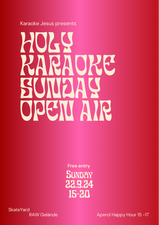 Holy Karaoke Sunday Open Air