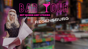 Drag Bar Tour in Regensburg