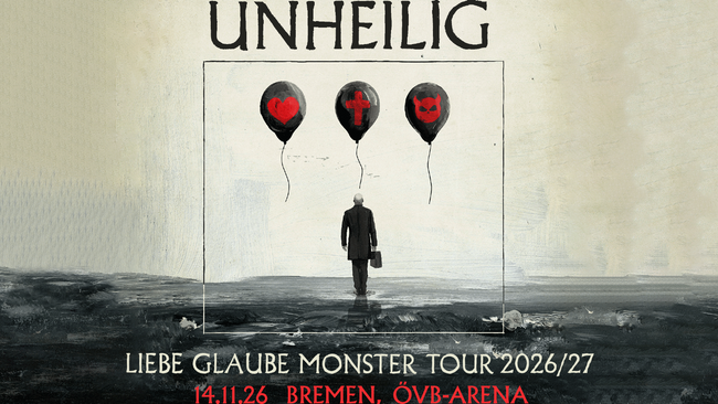 UNHEILIG - LIEBE GLAUBE MONSTER Tour 2026/27 & Special Guests