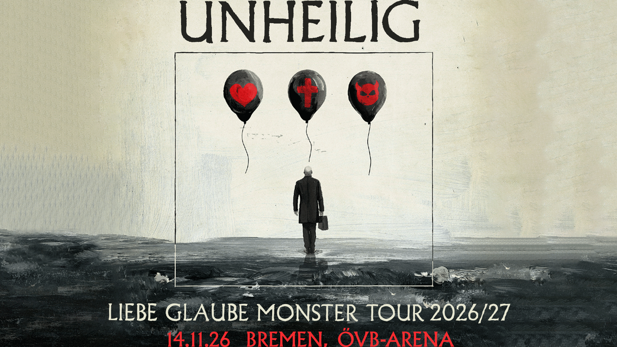 UNHEILIG - LIEBE GLAUBE MONSTER Tour 2026/27 & Special Guests