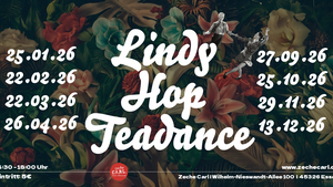 LINDY HOP TEADANCE /// ZECHE CARL /// ESSEN