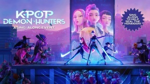 KPOP DEMON HUNTERS - A SING-ALONG EVENT (OV)
