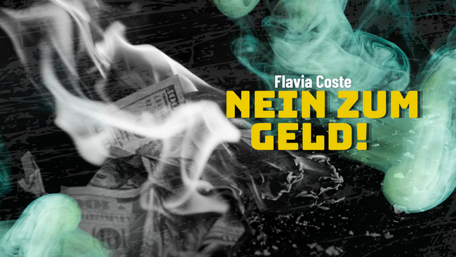 PREMIERE B: NEIN ZUM GELD!