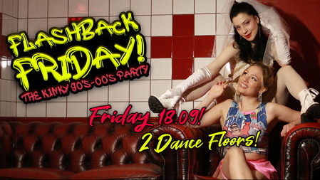 Flashback Friday! The Kinky 90's-00's party!