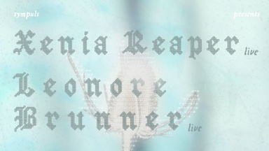 Mixed Signals Offsite w/ Leonore Brunner, Xenia Reaper & grossvater