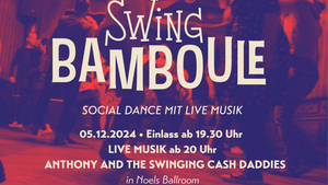 Swing Bamboule - Weihnachtsbamboule mit Anthony and the Swingin Cash Daddies