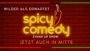 Spicy Comedy - Wilder als erwartet