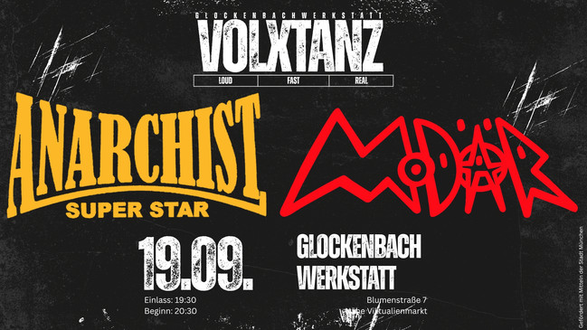 Volxtanz: ModÄr + Anarchist Superstar