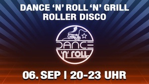 Roller Disco - Dance 'n' Roll 'n' Grill
