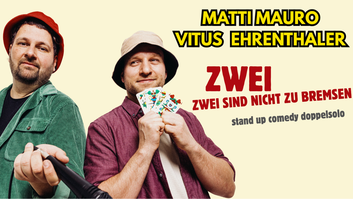 Titelbild der Veranstaltung Vitus Ehrenthaler und Matti Mauro (Doppelsolo)