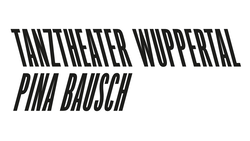 Tanztheater Wuppertal Pina Bausch