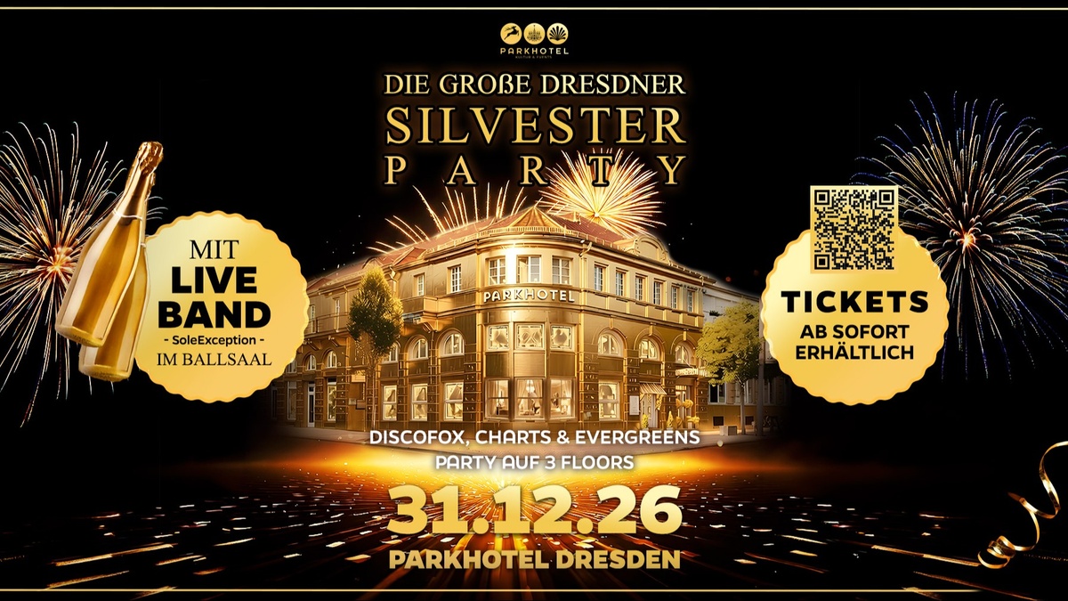 DIE GROßE DRESDNER SILVESTER PARTY 2026/2027