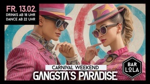 Gangsta's Paradise @ CARNIVAL WEEKEND