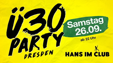 Ü30 Party Dresden