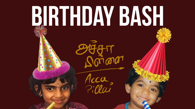 Acca Pillai Birthday Bash