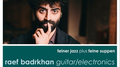 Jazz plus Suppe - Raef Badrkhan