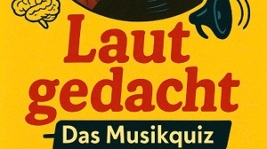 Laut Gedacht - das Musikquiz