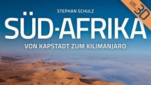 Stephan Schulz - Süd-Afrika in 3D