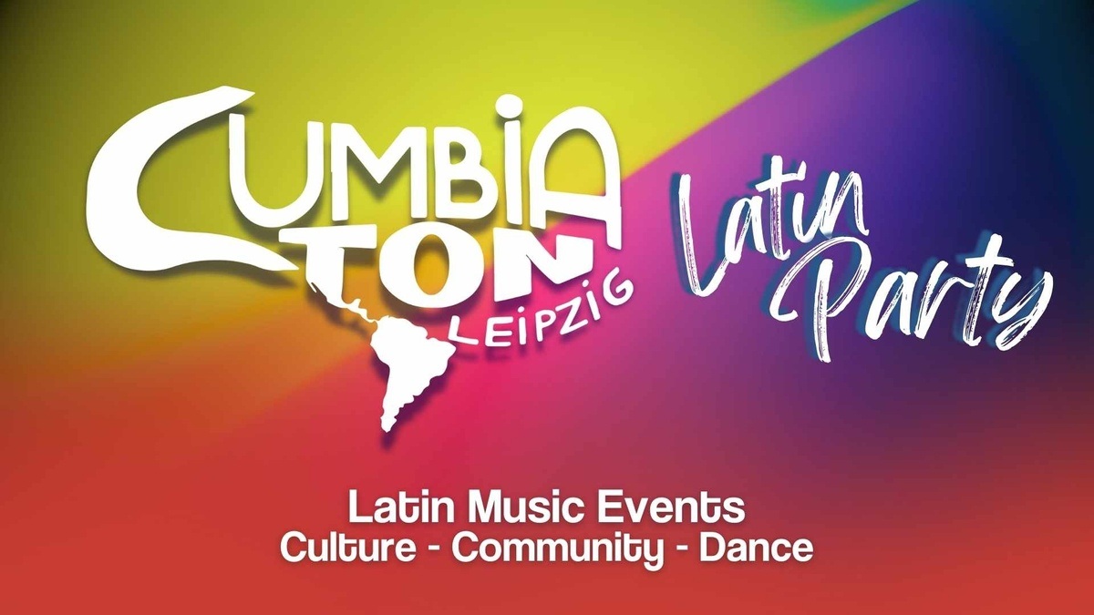 Cumbiaton Leipzig | Latin Music Events | Latin Party