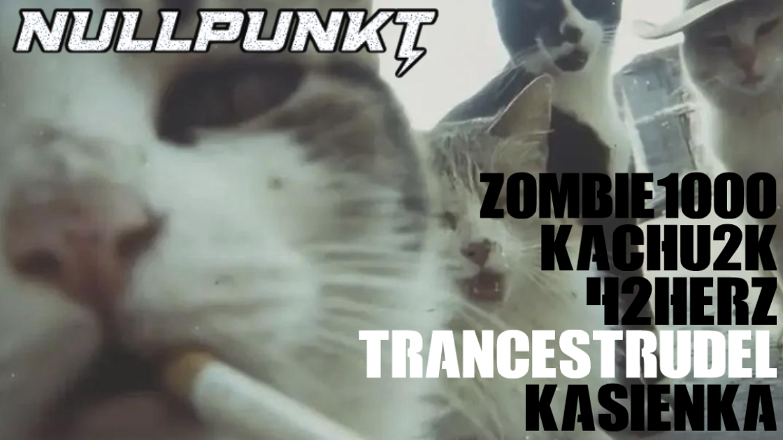 NULLPUNKT PRESENTS: TECHNO & TRANCE