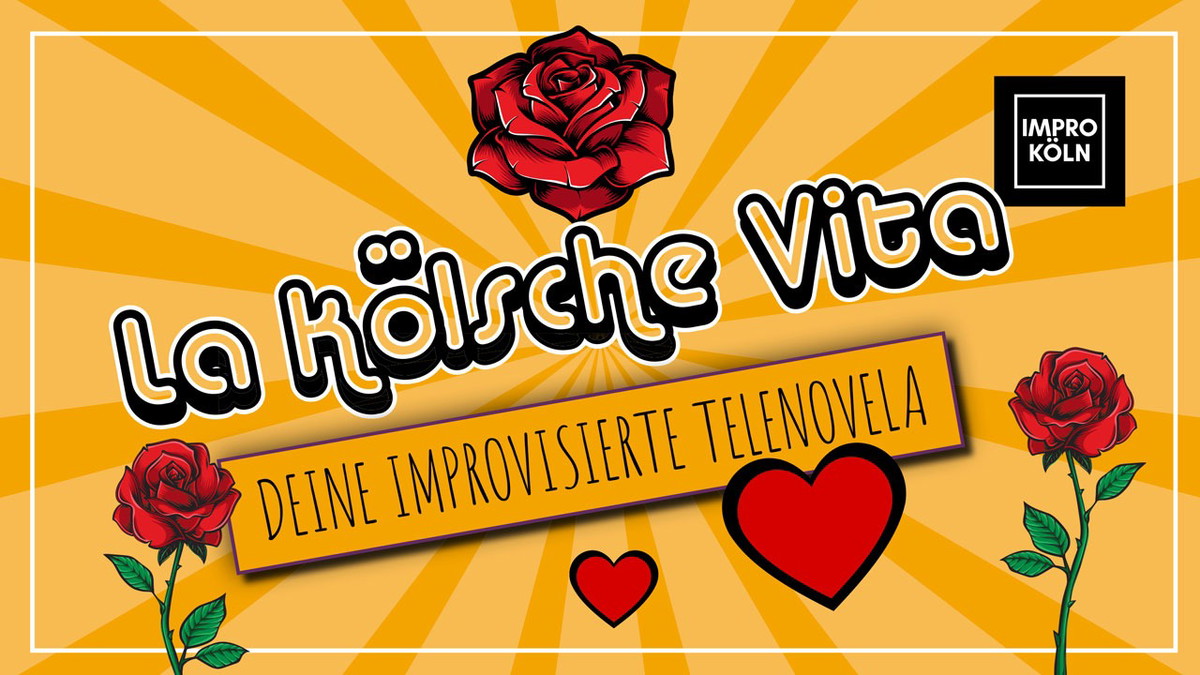 La kölsche Vita - die improvisierte Telenovela