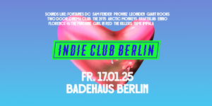 Indie Club Berlin • Badehaus Berlin